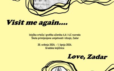 Visit me again…  Love,  Zadar