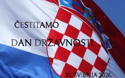 ČESTITAMO DAN DRŽAVNOSTI!